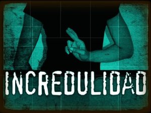 incredulidad