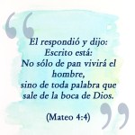 15 No sólo de pan vivirá el hombre